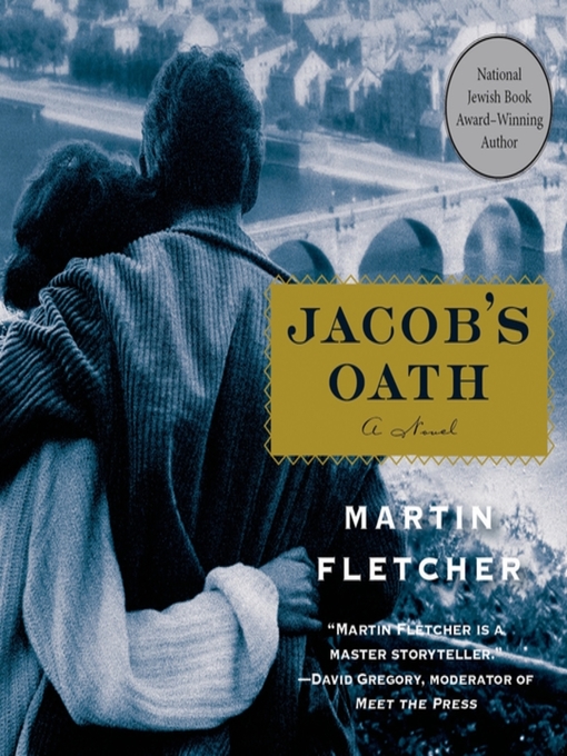 Title details for Jacob's Oath by Martin Fletcher - Wait list